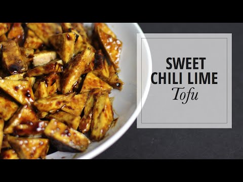 Sweet Chili Lime Tofu