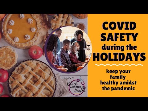 COVID Safety during the Holidays? (8 tips from a doctor for small gatherings)