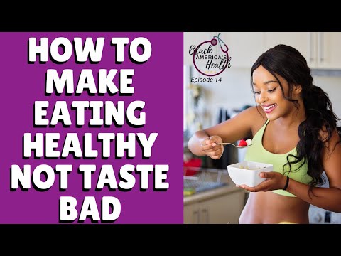 How to Make Eating Healthy Not Taste Bad w/Cooking Demo (Southern, Caribbean, African, Soul Food)