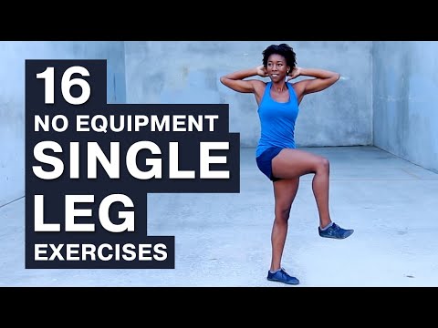 16 No Equipment Single Leg Exercises