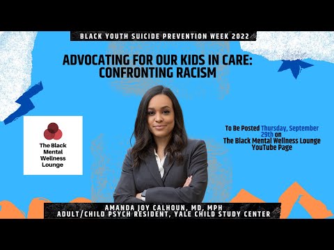 Helping Parents Navigate Racism in Mental Healthcare with Dr. Amanda Calhoun: #BYSPW
