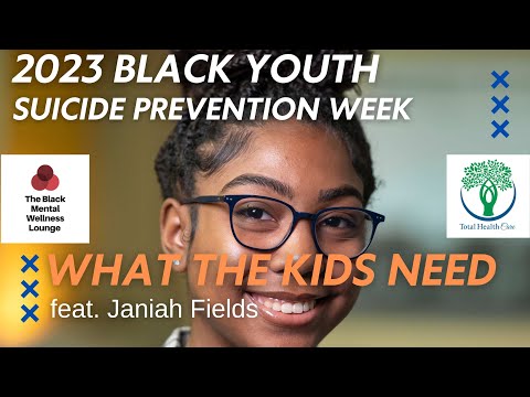 What the Kids Need: The Young Adult Perspective on Mental Health feat. Janiah Fields