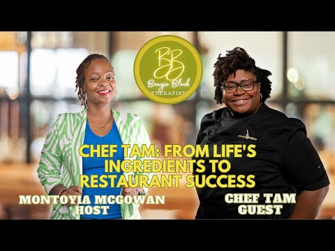 Chef Tam: Life and Restaurant Success