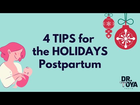 4 Tips for the Holidays Postpartum