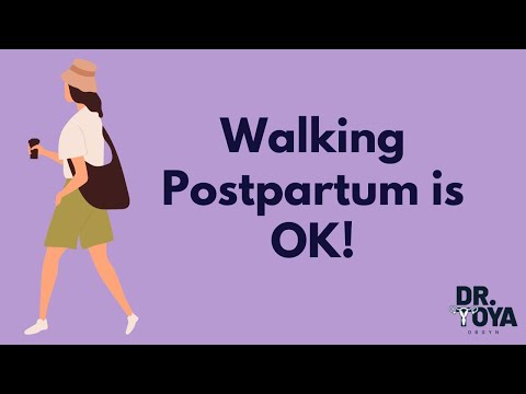 Walking postpartum is OKAY