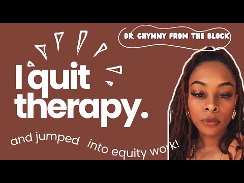 I Quit Therapy| Black Psychologist