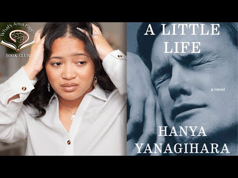 A Little Life | What’s Anya Page? Book Club