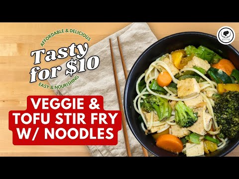 Veggie and Tofu Stir Fry with Noodles | Tasty Vegan Recipes for $10 | @AfroVeganSociety
