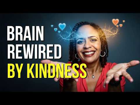 How Compassion Changes Your Brain: The Power of Loving-Kindness Meditation