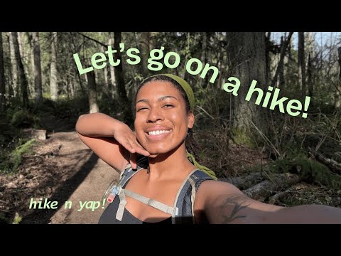 preparing for grad school + family dynamics | hike & yap no. 5