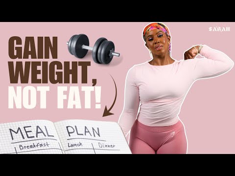 How Much Should I Eat to Gain Weight Without Getting Fat? — Sabah Fitness