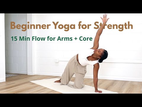 15 Min Beginner Yoga for Strength | A Strong Foundation