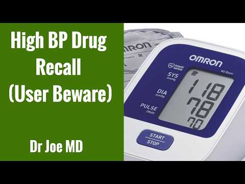 Is Your Blood Pressure Medicine Being Recalled? (Overdose Risk)
