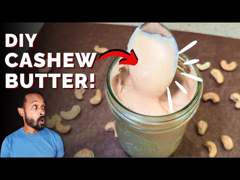 NEVER Buy Expensive Cashew Butter Again w/ This EASY DIY Recipe!