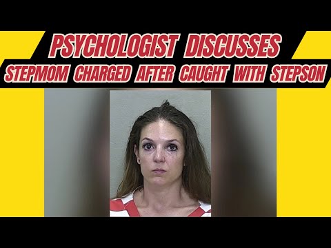 Psychologist Discusses Florida Stepmother Caught by Father with Stepson & Lori Vallow Update
