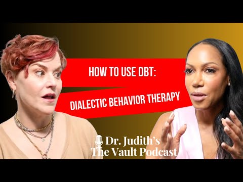 What is Dialectical Behavioral Therapy? DBT skills with Dr. Harstein.