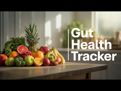 Objective Tools to Track Your Gut Health Tracker
