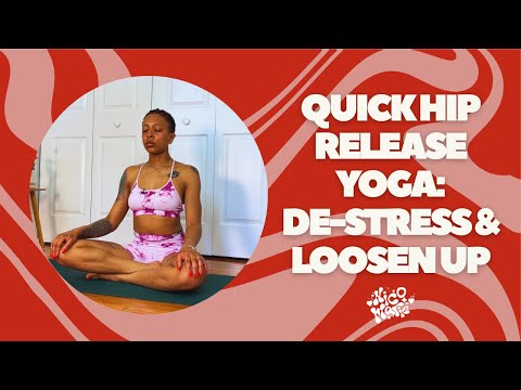 Quick Hip Release Yoga: De-Stress & Loosen Up | 5 Minutes