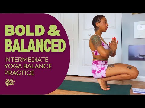 Bold & Balanced Yoga | Intermediate Balance Practice | 20 Minutes
