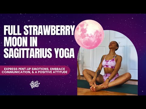 Full Strawberry Moon in Sagittarius Yoga | 20 Minutes