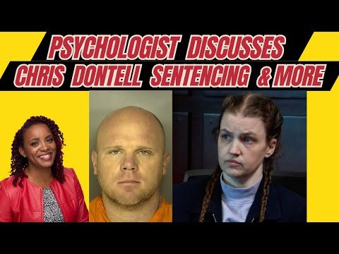 Psychologist Reviews Christopher Dontell’s Sentencing & Shanda Vander Ark Requests New Trial