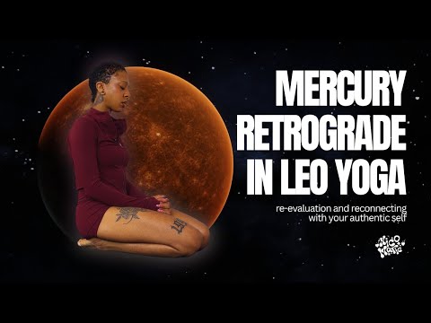Mercury Retrograde in Leo Yoga | 20 Minutes