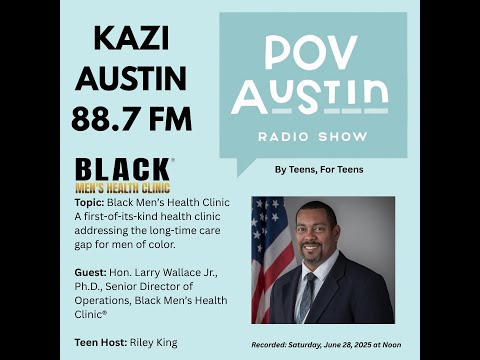 Black Men’s Health Clinic Speaks on Health on Youth-Led Radio Show (SEGMENT CLIP)