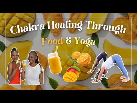 Chakra Healing Through Food and Asanas (Yoga Poses) | Day 2  | Smoothie Recipe