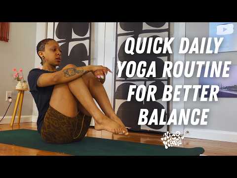 Quick Daily Yoga Routine for Better Balance