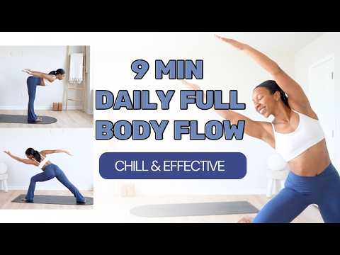 9 Min DAILY FULL BODY FLOW (my new favorite 🙌🏽 You can literally do this everyday!)