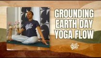 Grounding Earth Day Yoga Flow | 25 Minutes