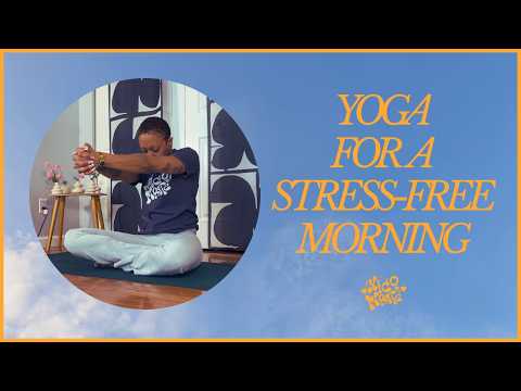 Yoga for a Stress-Free Morning | 15 Minutes | Stress Awareness Month