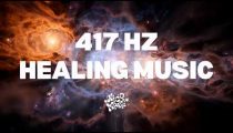 417 Hz Healing Music | Negative Energy Cleanse | 3 Hours Solfeggio Frequency
