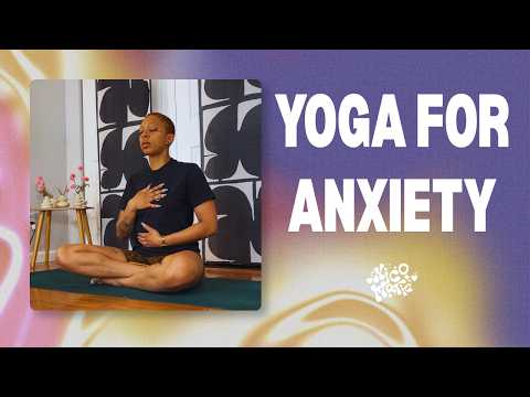 Yoga for Anxiety | 10 Minutes