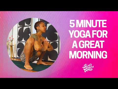 5 Minute Yoga For A Great Morning