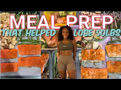 MEAL PREP FOR WEIGHT LOSS! This actually helped me lose 50 pounds of fat!