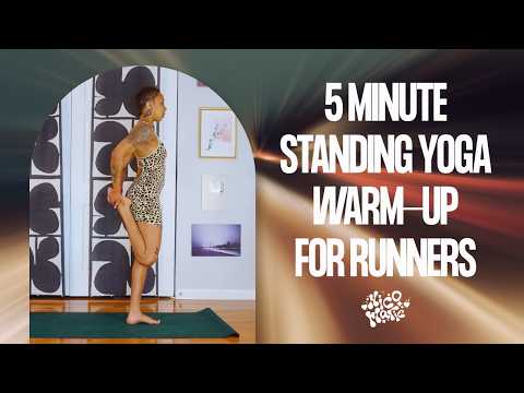 5 Minute Standing Yoga Warm-Up for Runners