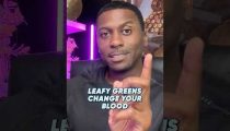 Leafy Greens Change Your Blood