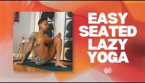 Easy Seated Lazy Yoga | 5 Minutes