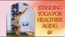 Standing Yoga for Healthier Aging | Improve Mobility & Release Stress | Great Daily Practice