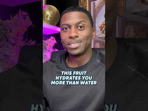 This Fruit Hydrates You More Than Water